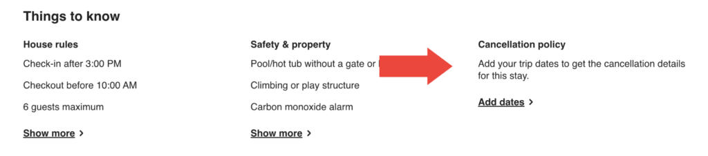 Don’t worry too much, as the cancellation details are clearly shown in the ‘Things to know’ section of each listing.
