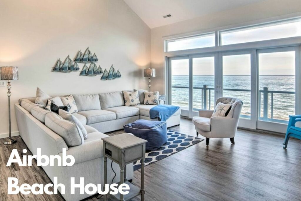 Airbnb Beach House Adventure
