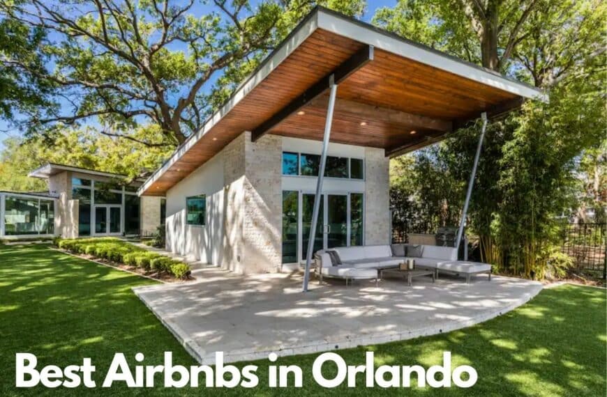 Airbnb Orlando: Top 10 Dream Stays Near Disney World