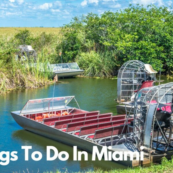 Things to do in Miami