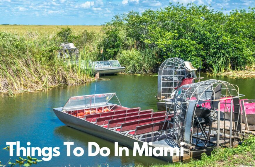 Things to do in Miami