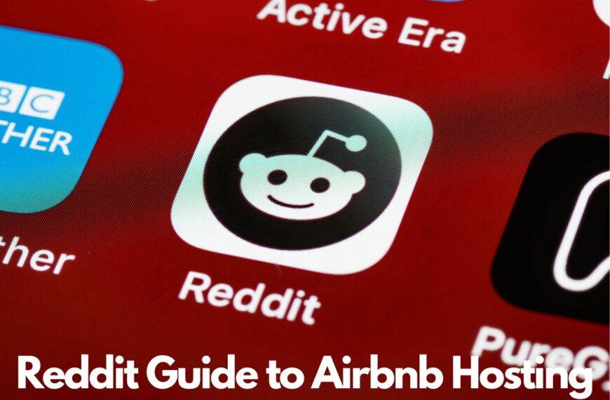 Redditor's Guide to Airbnb Hosting